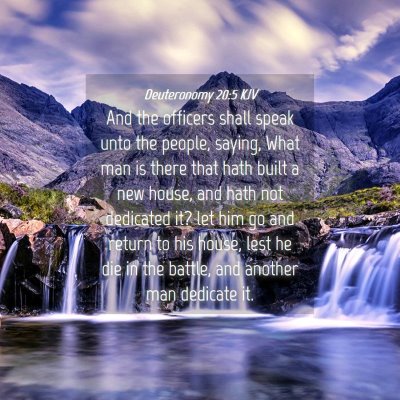 Picture 04 - Deuteronomy 20:5 KJV - And the officers shall speak unto the people, - Bible Verse Picture