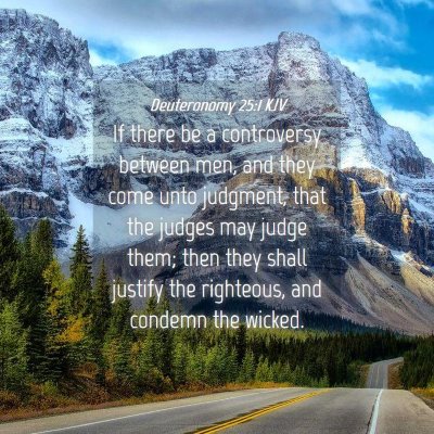Picture 04 - Deuteronomy 25:1 KJV - If there be a controversy between men, and they - Bible Verse Picture
