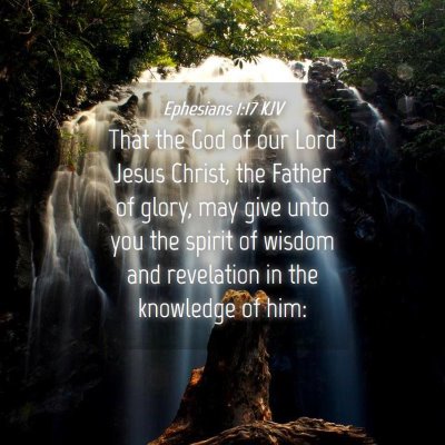 Picture 04 - Ephesians 1:17 KJV - That the God of our Lord Jesus Christ, the Father - Bible Verse Picture
