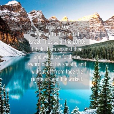 Picture 04 - Ezekiel 21:3 KJV - And say to the land of Israel, Thus saith the - Bible Verse Picture