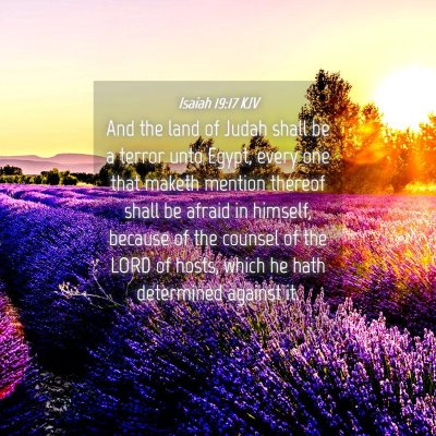 Picture 04 - Isaiah 19:17 KJV - And the land of Judah shall be a terror unto - Bible Verse Picture