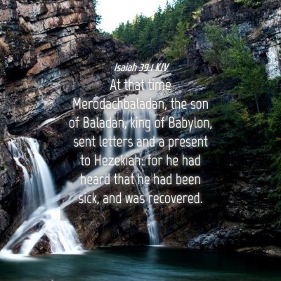 Picture 04 - Isaiah 39:1 KJV - At that time Merodachbaladan, the son of Baladan, - Bible Verse Picture