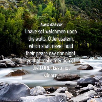 Picture 04 - Isaiah 62:6 KJV - I have set watchmen upon thy walls, O Jerusalem, - Bible Verse Picture