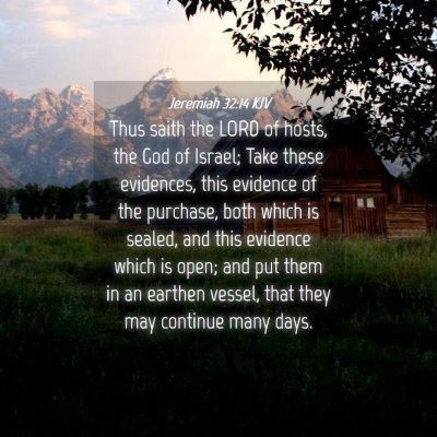 Picture 04 - Jeremiah 32:14 KJV - Thus saith the LORD of hosts, the God of Israel; - Bible Verse Picture