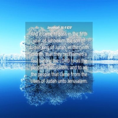 Picture 04 - Jeremiah 36:9 KJV - And it came to pass in the fifth year of - Bible Verse Picture