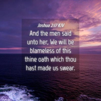 Picture 04 - Joshua 2:17 KJV - And the men said unto her, We will be blameless - Bible Verse Picture