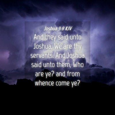 Picture 04 - Joshua 9:8 KJV - And they said unto Joshua, We are thy servants. - Bible Verse Picture