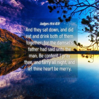 Picture 04 - Judges 19:6 KJV - And they sat down, and did eat and drink both of - Bible Verse Picture