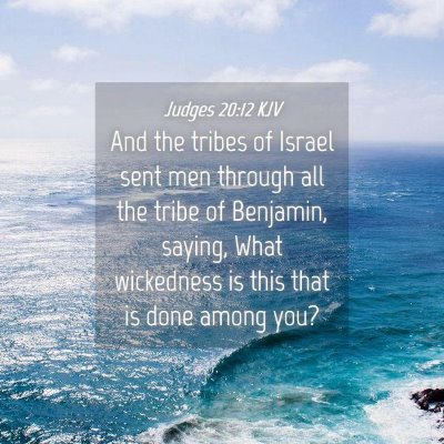 Picture 04 - Judges 20:12 KJV - And the tribes of Israel sent men through all the - Bible Verse Picture