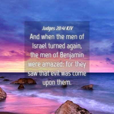 Picture 04 - Judges 20:41 KJV - And when the men of Israel turned again, the men - Bible Verse Picture