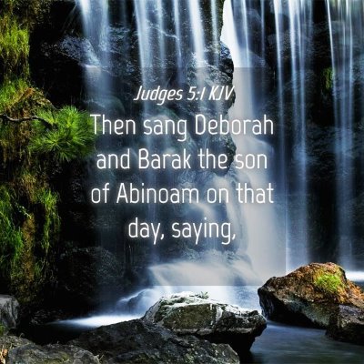 Picture 04 - Judges 5:1 KJV - Then sang Deborah and Barak the son of Abinoam on - Bible Verse Picture