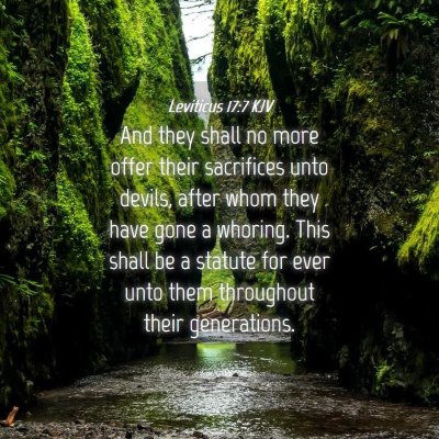 Picture 04 - Leviticus 17:7 KJV - And they shall no more offer their sacrifices - Bible Verse Picture