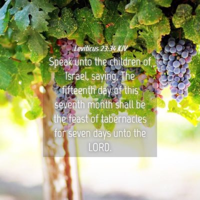 Picture 04 - Leviticus 23:34 KJV - Speak unto the children of Israel, saying, The - Bible Verse Picture