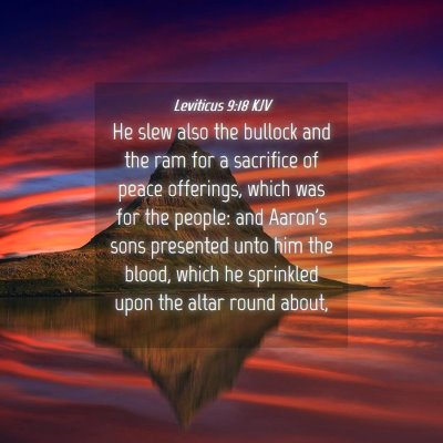 Picture 04 - Leviticus 9:18 KJV - He slew also the bullock and the ram for a - Bible Verse Picture