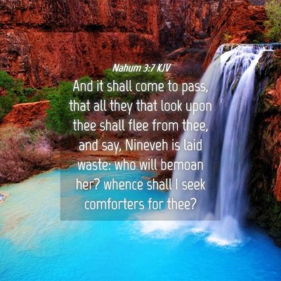 Picture 04 - Nahum 3:7 KJV - And it shall come to pass, that all they that - Bible Verse Picture
