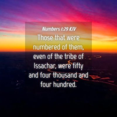 Picture 04 - Numbers 1:29 KJV - Those that were numbered of them, even of the - Bible Verse Picture