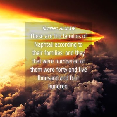 Picture 04 - Numbers 26:50 KJV - These are the families of Naphtali according to - Bible Verse Picture