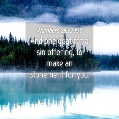 Picture 04 - Numbers 28:22 KJV - And one goat for a sin offering, to make an - Bible Verse Picture