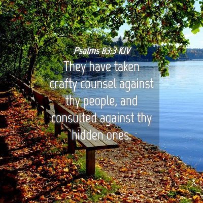 Picture 04 - Psalms 83:3 KJV - They have taken crafty counsel against thy - Bible Verse Picture