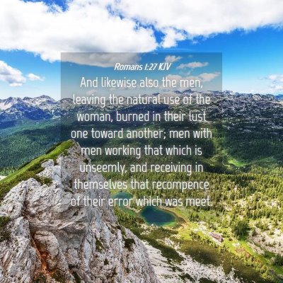 Picture 04 - Romans 1:27 KJV - And likewise also the men, leaving the natural - Bible Verse Picture