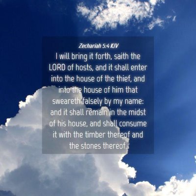 Picture 04 - Zechariah 5:4 KJV - I will bring it forth, saith the LORD of hosts, - Bible Verse Picture