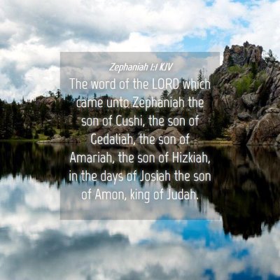 Picture 04 - Zephaniah 1:1 KJV - The word of the LORD which came unto Zephaniah - Bible Verse Picture