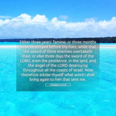 Picture 05 - 1 Chronicles 21:12 KJV - Either three years' famine; or three months to be - Bible Verse Picture