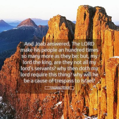 Picture 05 - 1 Chronicles 21:3 KJV - And Joab answered, The LORD make his people an - Bible Verse Picture