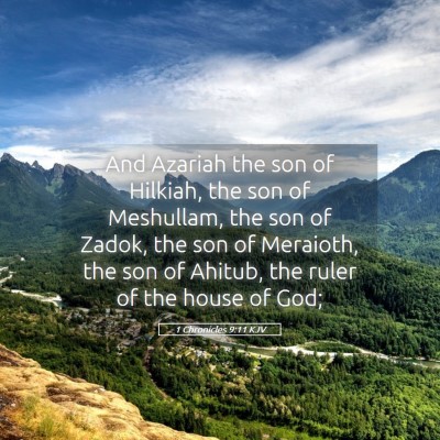 Picture 05 - 1 Chronicles 9:11 KJV - And Azariah the son of Hilkiah, the son of - Bible Verse Picture