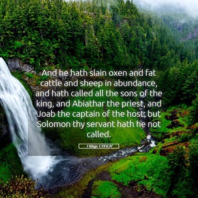 Picture 05 - 1 Kings 1:19 KJV - And he hath slain oxen and fat cattle and sheep - Bible Verse Picture