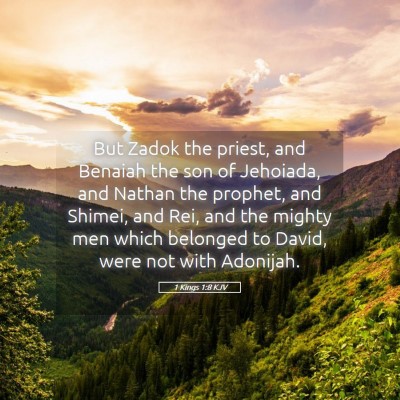 Picture 05 - 1 Kings 1:8 KJV - But Zadok the priest, and Benaiah the son of - Bible Verse Picture