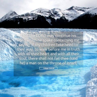 Picture 05 - 1 Kings 2:4 KJV - That the LORD may continue his word which he - Bible Verse Picture