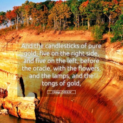 Picture 05 - 1 Kings 7:49 KJV - And the candlesticks of pure gold, five on the - Bible Verse Picture