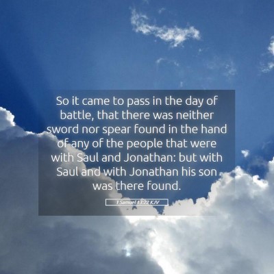Picture 05 - 1 Samuel 13:22 KJV - So it came to pass in the day of battle, that - Bible Verse Picture