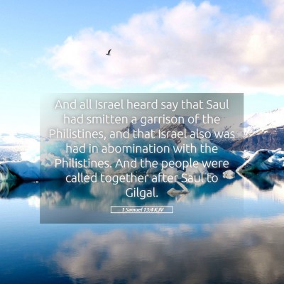Picture 05 - 1 Samuel 13:4 KJV - And all Israel heard say that Saul had smitten a - Bible Verse Picture