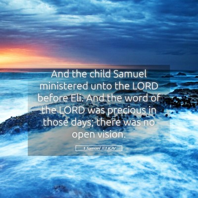 Picture 05 - 1 Samuel 3:1 KJV - And the child Samuel ministered unto the LORD - Bible Verse Picture
