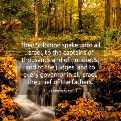 Picture 05 - 2 Chronicles 1:2 KJV - Then Solomon spake unto all Israel, to the - Bible Verse Picture
