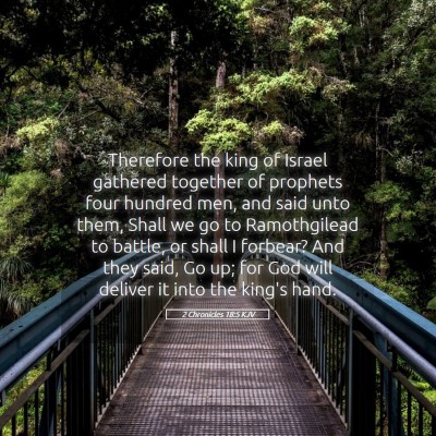 Picture 05 - 2 Chronicles 18:5 KJV - Therefore the king of Israel gathered together of - Bible Verse Picture