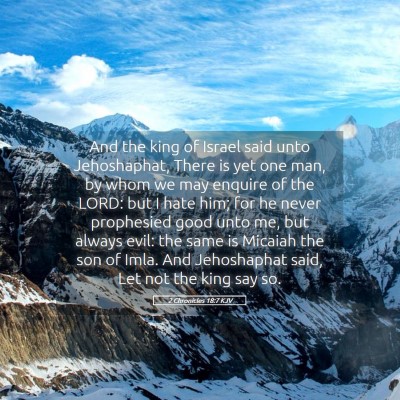 Picture 05 - 2 Chronicles 18:7 KJV - And the king of Israel said unto Jehoshaphat, - Bible Verse Picture