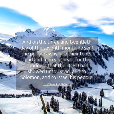 Picture 05 - 2 Chronicles 7:10 KJV - And on the three and twentieth day of the seventh - Bible Verse Picture