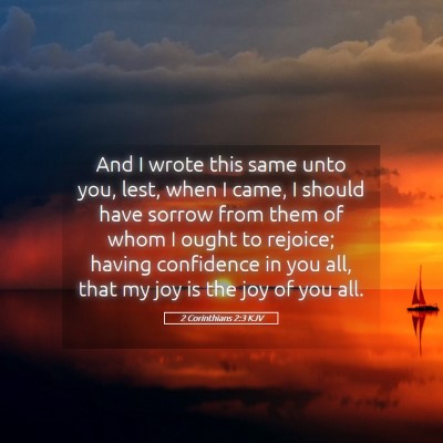 Picture 05 - 2 Corinthians 2:3 KJV - And I wrote this same unto you, lest, when I - Bible Verse Picture