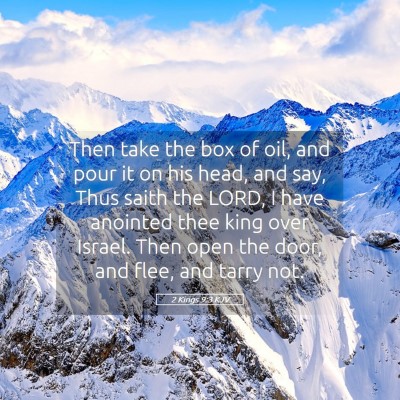 Picture 05 - 2 Kings 9:3 KJV - Then take the box of oil, and pour it on his - Bible Verse Picture