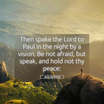 Picture 05 - Acts 18:9 KJV - Then spake the Lord to Paul in the night by a - Bible Verse Picture