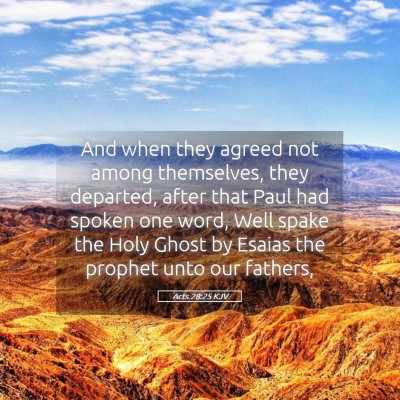 Picture 05 - Acts 28:25 KJV - And when they agreed not among themselves, they - Bible Verse Picture