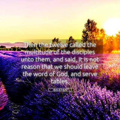 Picture 05 - Acts 6:2 KJV - Then the twelve called the multitude of the - Bible Verse Picture