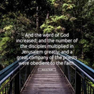 Picture 05 - Acts 6:7 KJV - And the word of God increased; and the number of - Bible Verse Picture