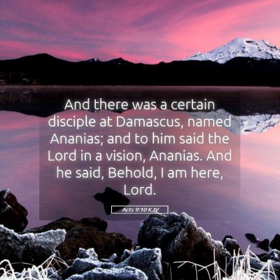 Picture 05 - Acts 9:10 KJV - And there was a certain disciple at Damascus, - Bible Verse Picture