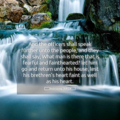 Picture 05 - Deuteronomy 20:8 KJV - And the officers shall speak further unto the - Bible Verse Picture