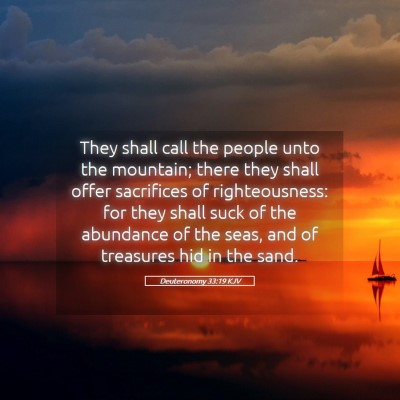 Picture 05 - Deuteronomy 33:19 KJV - They shall call the people unto the mountain; - Bible Verse Picture
