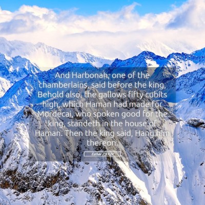 Picture 05 - Esther 7:9 KJV - And Harbonah, one of the chamberlains, said - Bible Verse Picture